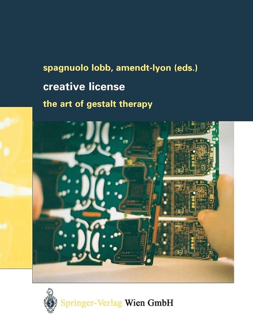 Creative License: The Art of Gestalt Therapy